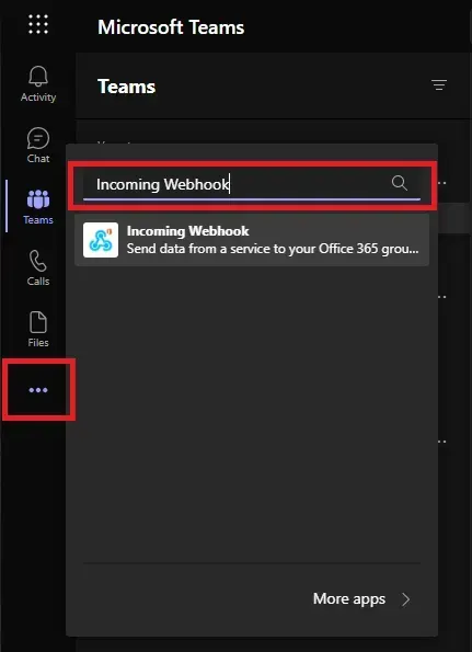Microsoft Teams apps search for Incoming Webhook, opened from the (...) menu of the Teams sidebar