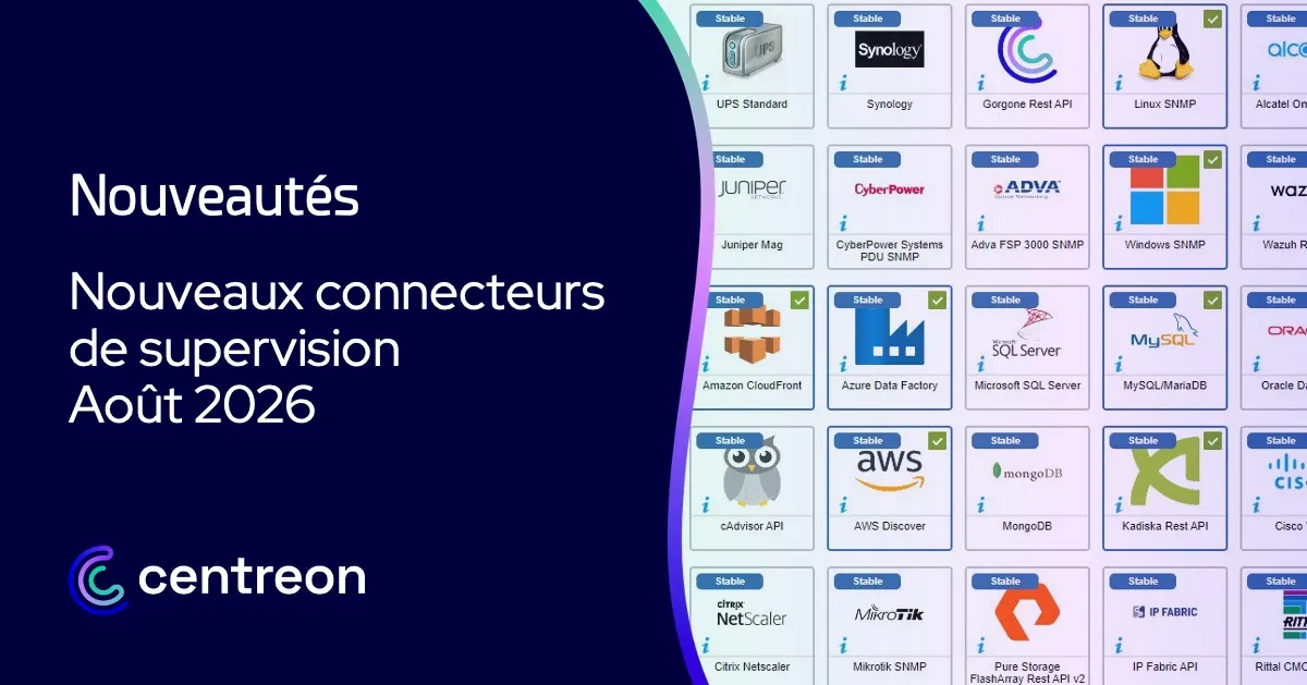 Info connecteurs de supervision – Août 2026