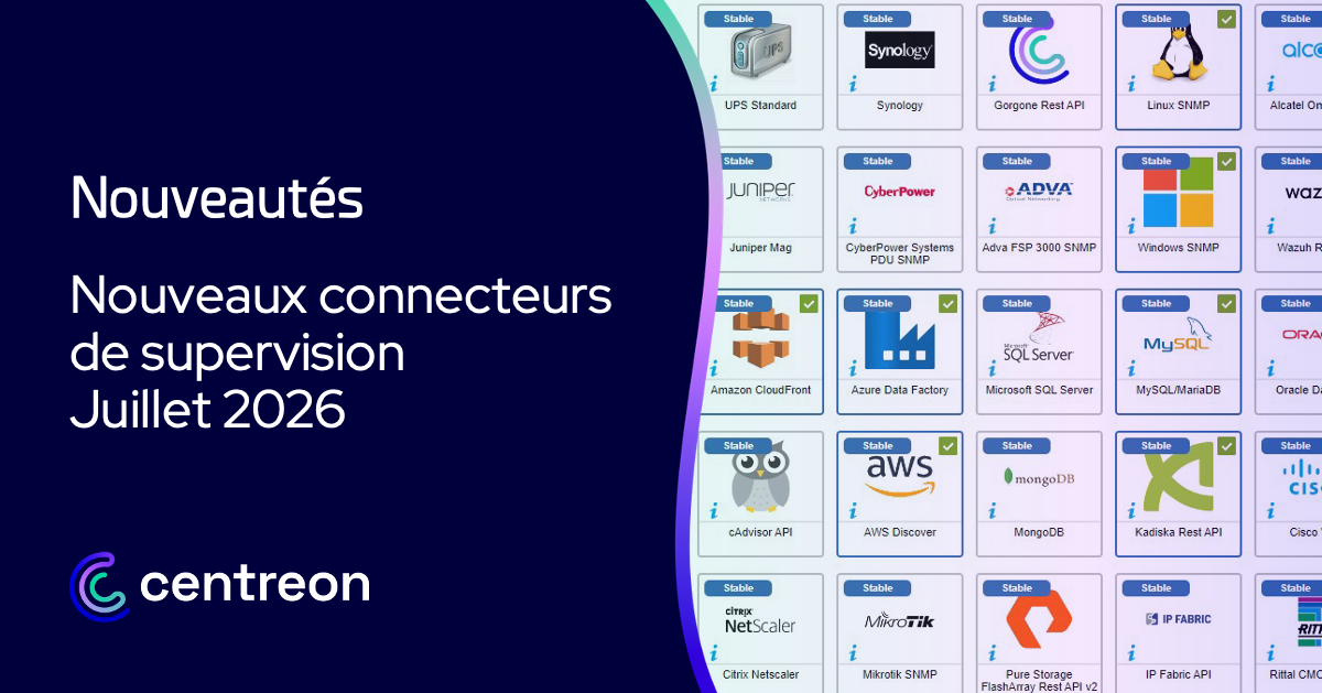 Info connecteurs de supervision – Juillet 2026