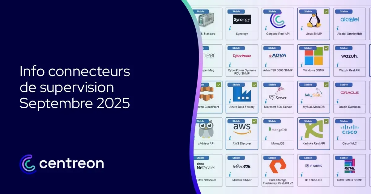 Info connecteurs de supervision – Septembre 2025