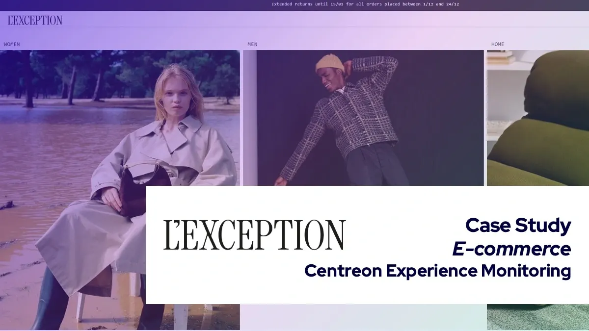 L’Exception Ensures a First-Class Online Experience and Sales Success with Centreon Experience Monitoring