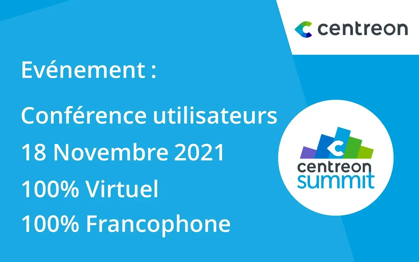 Centreon organise son Centreon Summit le 18 Novembre 2021
