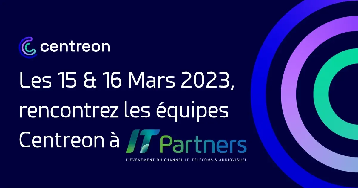 Centreon sera présent à IT Partners 2023