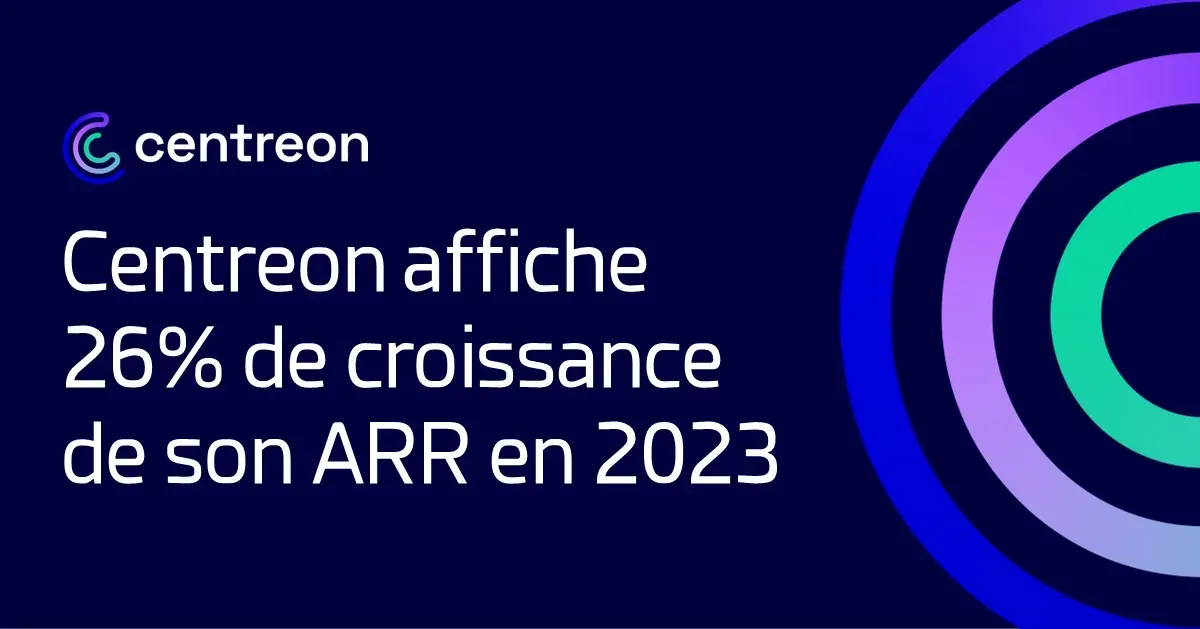 Centreon affiche 26% de croissance de son ARR en 2023