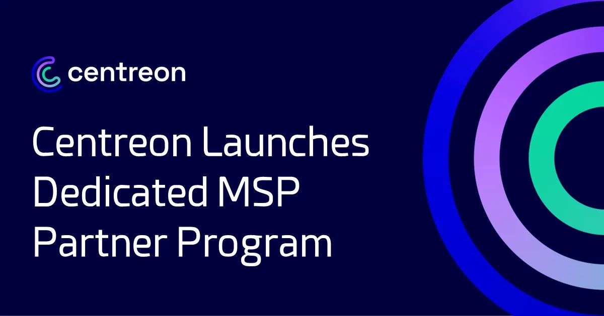 Centreon Launches Dedicated MSP Partner Program to Address Growing Market Needs
