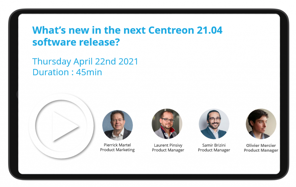 What’s new in the next Centreon 21.04 software release?