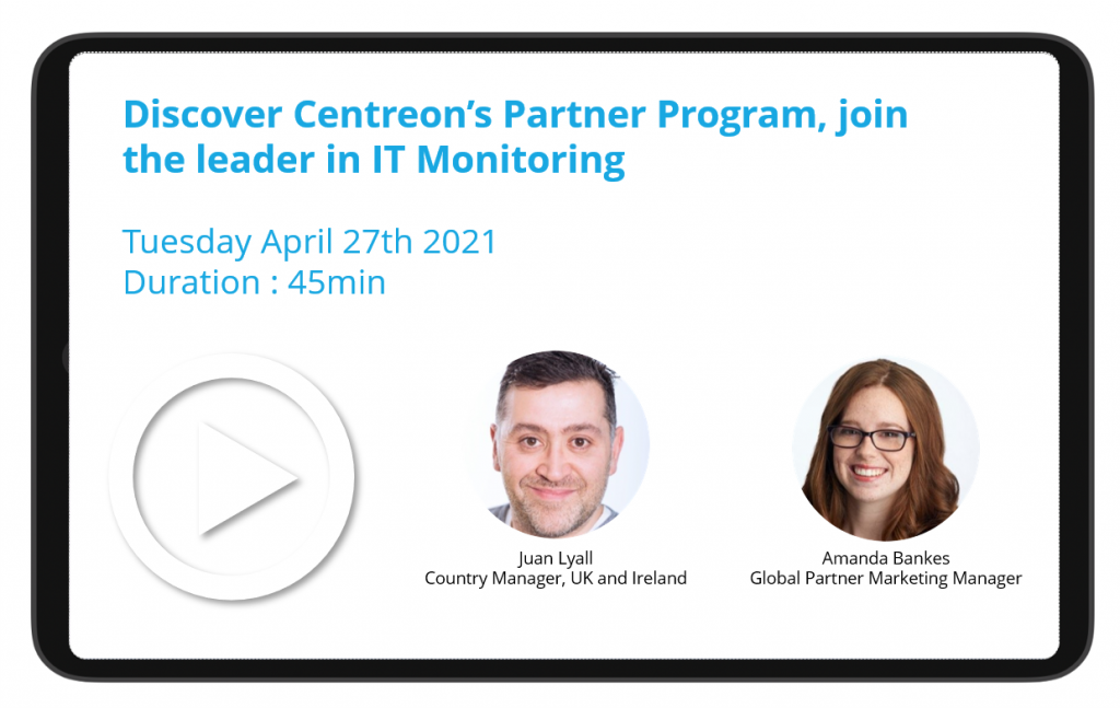 Discover Centreon’s Partner Program, join the leader in IT Monitoring