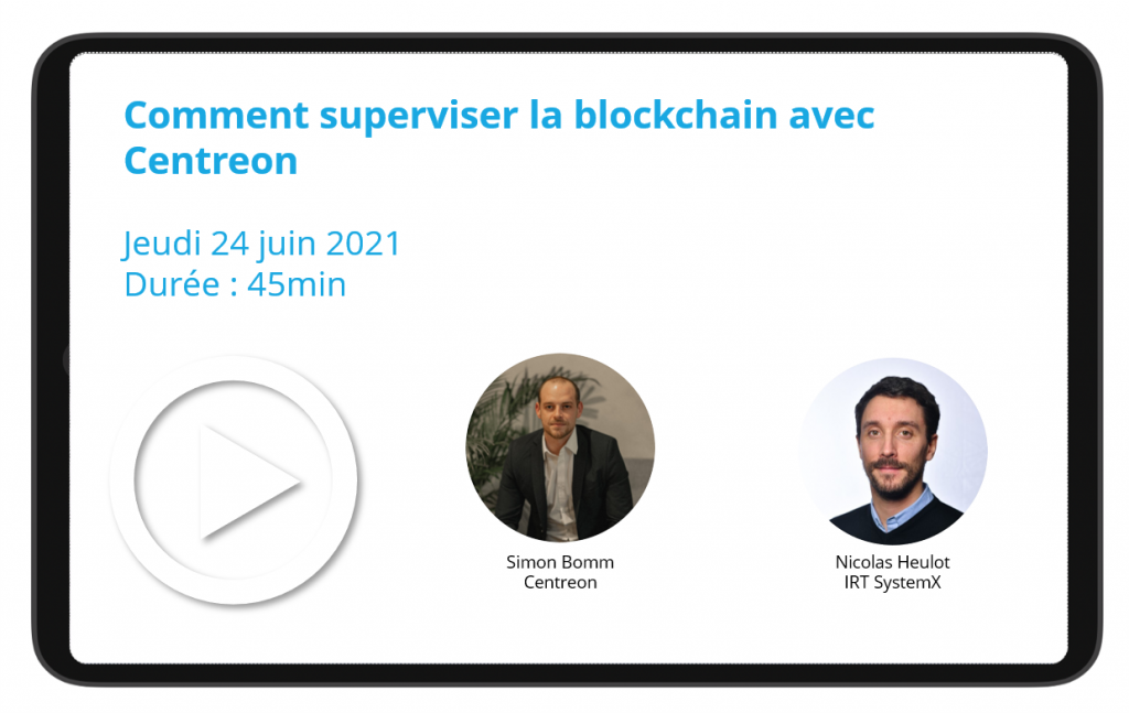 Comment superviser la blockchain avec Centreon