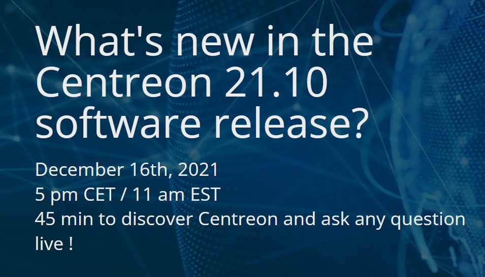 What’s new in the Centreon 21.10 software release ?